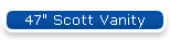 47" Scott Vanity