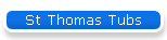St Thomas Tubs