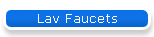 Lav Faucets
